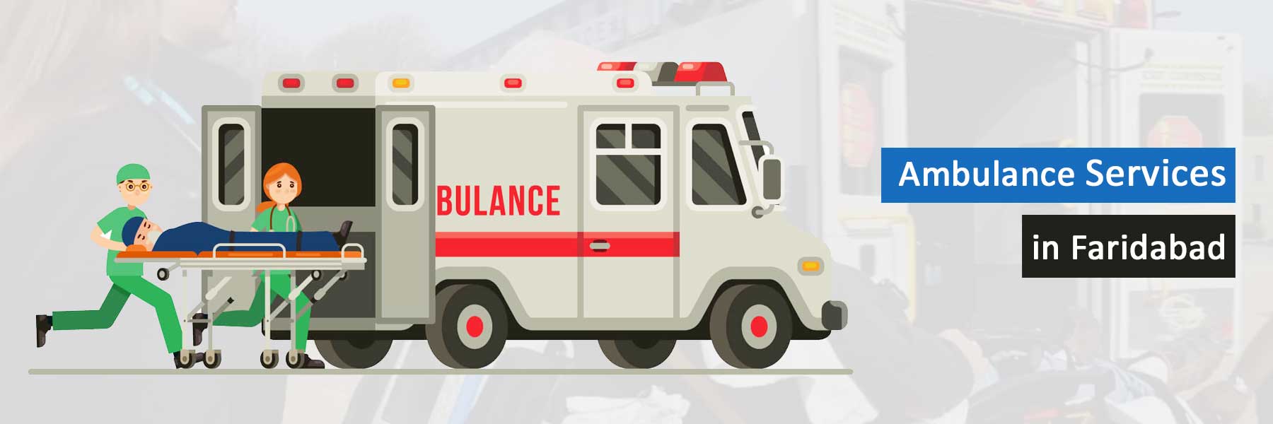 Ambulance Services in Faridabad
