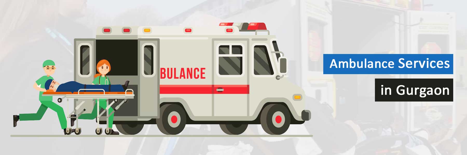 Ambulance Services in Gurgaon