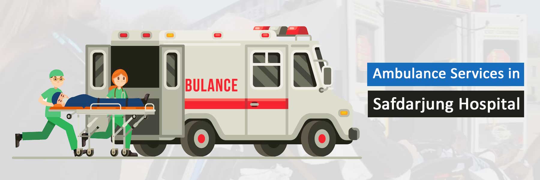 Ambulance Services in Safdarjung Hospital