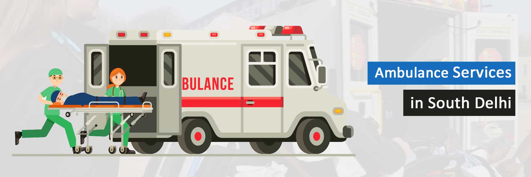 Ambulance Services in South Delhi