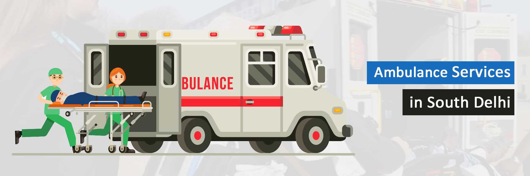 Ambulance Services in South Delhi Ambulance Services in South Delhi