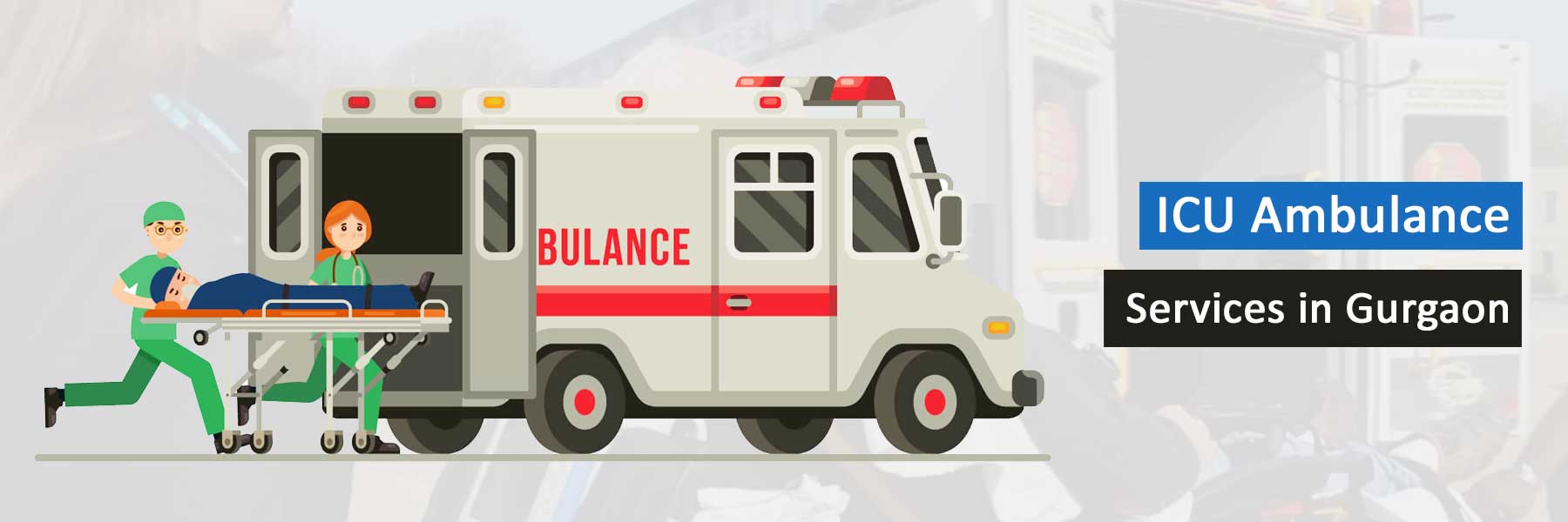 ICU Ambulance Services in Gurgaon ICU Ambulance Services in Gurgaon